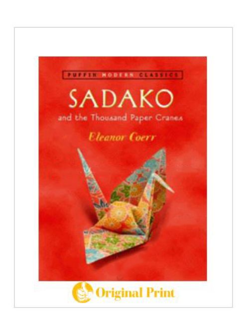 SADAKO AND THE THOUSAND PAPER CRANES