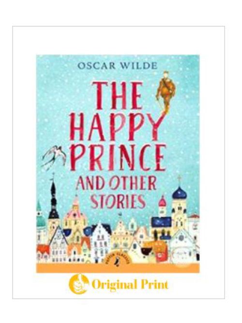 THE HAPPY PRINCE AND OTHER STORY