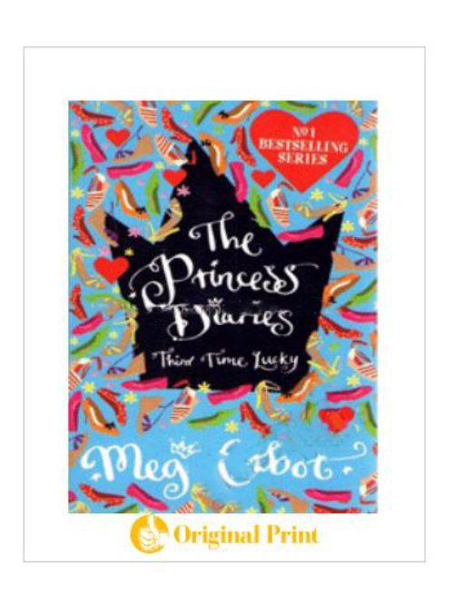 THE PRINCESS DIARIES : 3 (THIRD TIMES LUCKY)