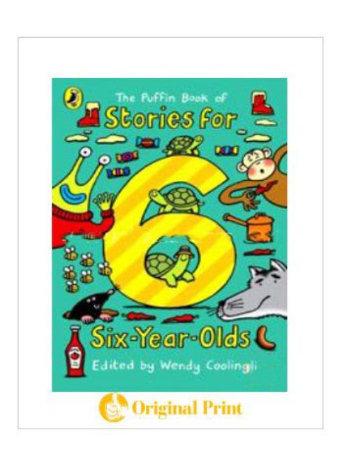 THE PUFFIN BOOK OF STORIES FOR SIX YEARS OLD