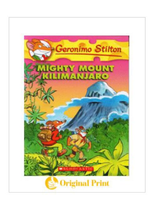 GERONIMO STILTON : 41 MIGHTY MOUNT KILIMANJARO