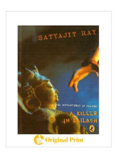 A KILLER IN KAILASH (THE ADVENTURES OF FELUDA)