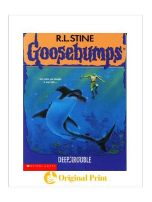 GOOESBUMPS-19 (DEEP TROUBLE)