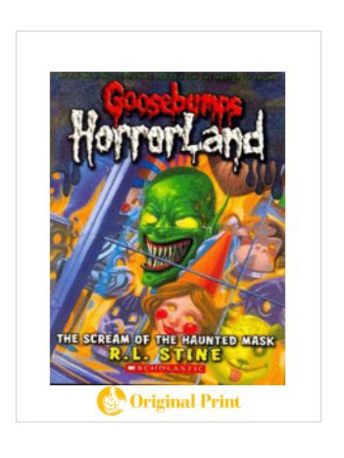 GOOSEBUMPS HORRORLAND: 04 THE SCREAM OF THE HAUNTED MASK