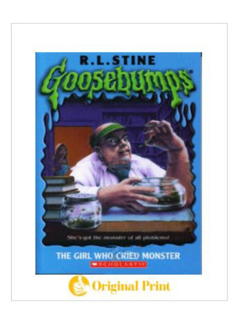 GOOSEBUMPS-8(THE GIRL WHO CRIED MONSTER)