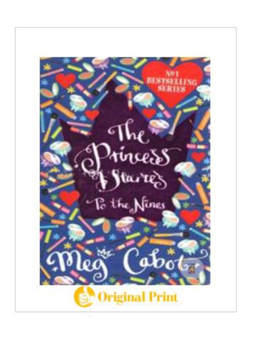 THE PRINCESS DIARIES : 9 (TO THE NINES)