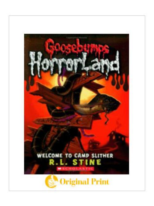 GOOSEBUMPS-HORRORLAND-9(WELCOME TO CAMP SLITHER)