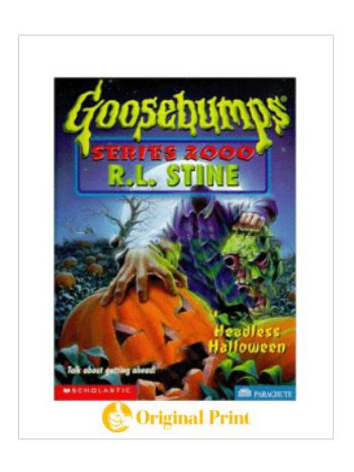GOOSEBUMPS SERIES 2000 : 10 HEADLESS HALLOWEEN