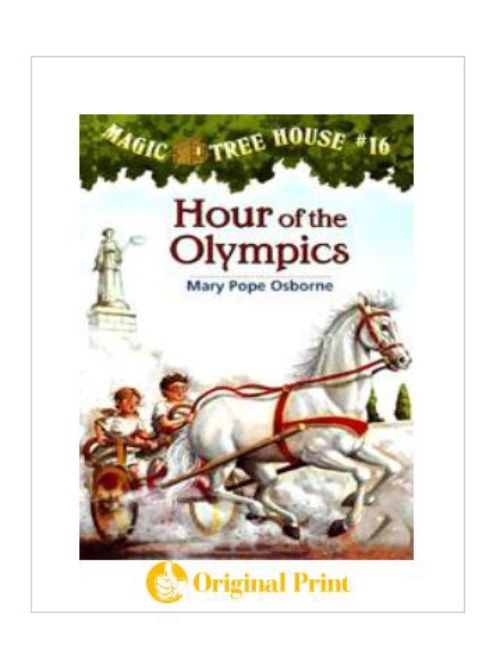 MAGIC TREE HOUSE 16: HOUR OF THE OLYMPICS
