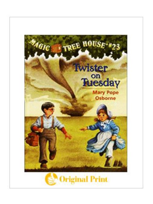 MAGIC TREE HOUSE #23: TWISTER ON TUESDAY