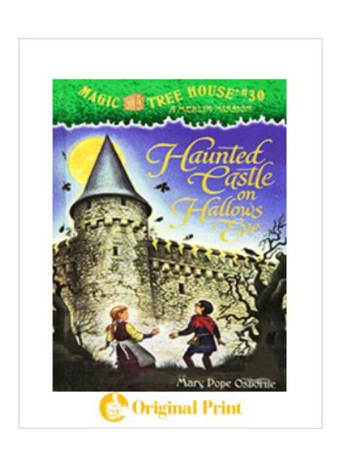 MAGIC TREE HOUSE 30: HAUNTED CASTLE ON HALLOWS EVE
