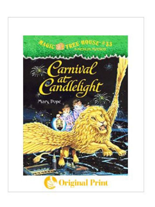 MAGIC TREE HOUSE 33: CARNIVAL AT CANDLELIGHT