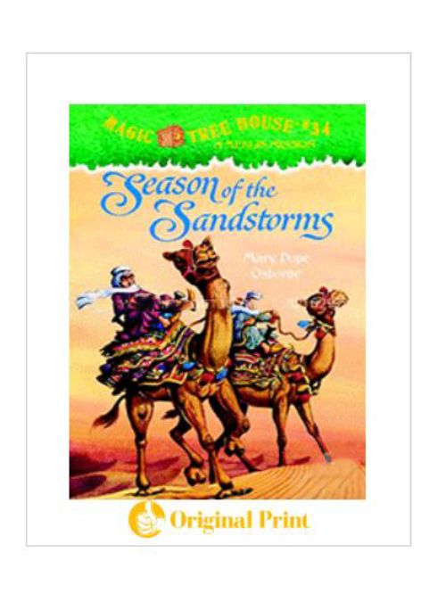 MAGIC TREE HOUSE 34: SEASON OF THE SANDSTORMS