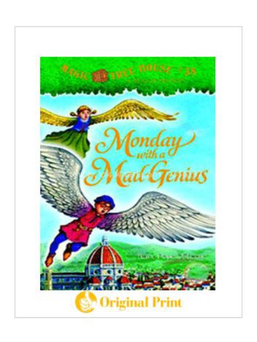 MAGIC TREE HOUSE 38: MONDAY WITH A MAD GENIUS