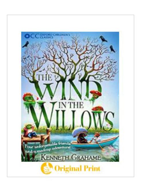 OXFORD CHILDREN'S CLASSICS: THE WIND IN THE WILLOWS