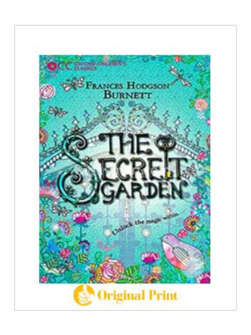 OXFORD CHILDREN'S CLASSICS: THE SECRET GARDEN