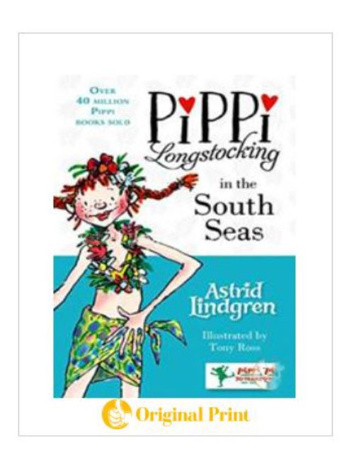 PIPPI LONGSTOCKING IN THE SOUTH SEAS (PIPPI LONGSTOCKING 3)