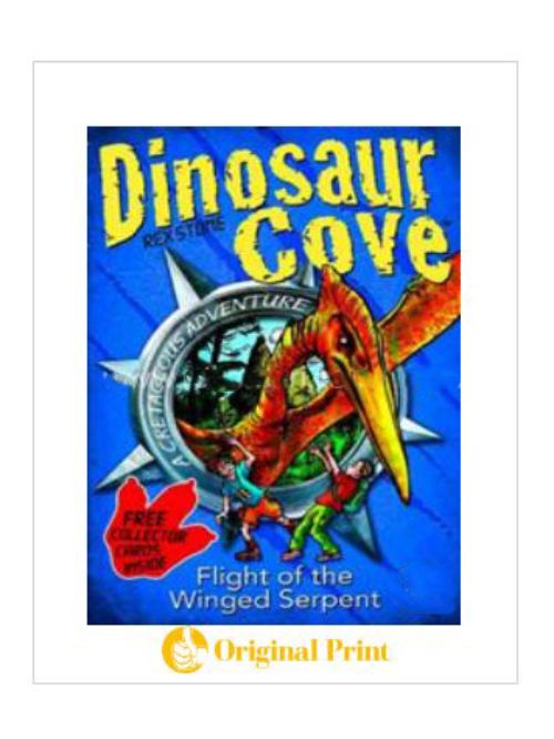 DINOSAUR COVE CRETACEOUS 4: FLIGHT OF THE WINGED SERPENT