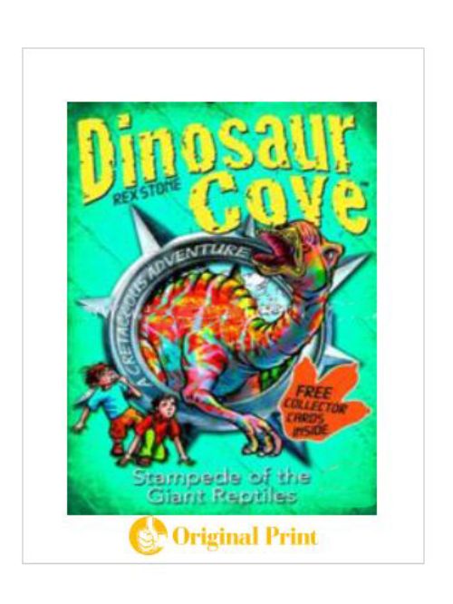 DINOSAUR COVE CRETACEOUS 6: STAMPEDE OF THE GIANT REPTILES