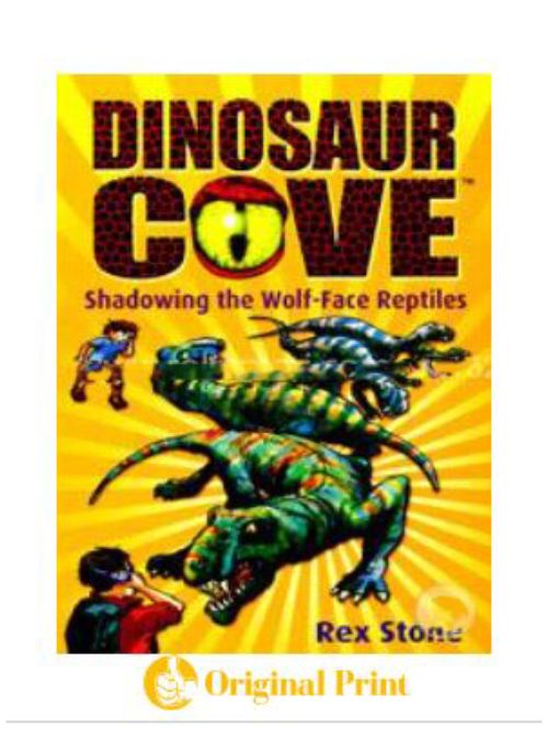 SHADOWING WOLF REPTILES:DINOSAUR COVE 20