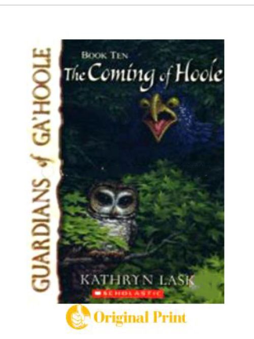 THE COMING OF HOOLE (GUARDIANS OF GAHOOLE)