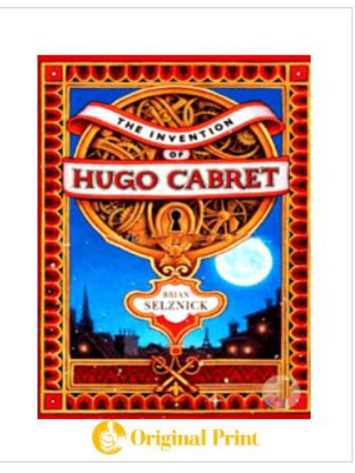 THE INVENTION OF HUGO CABRET (CALDECOTT MEDAL BOOK)
