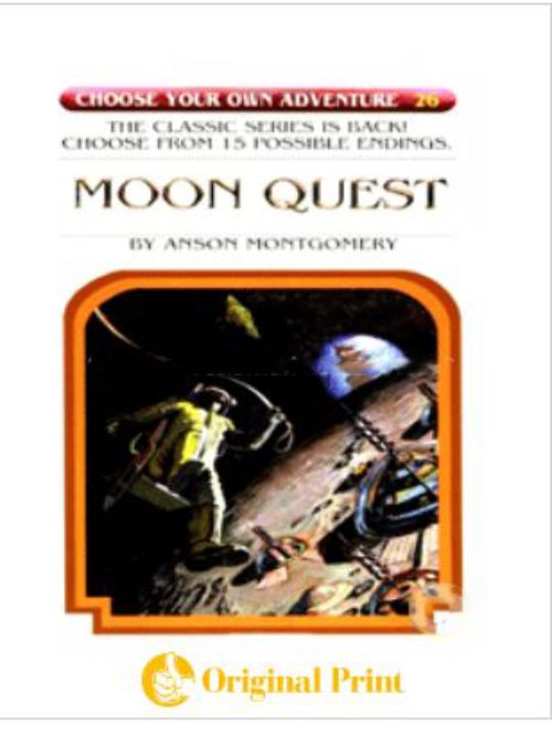 MOON QUEST (CHOOSE YOUR OWN ADVENTURE -26)