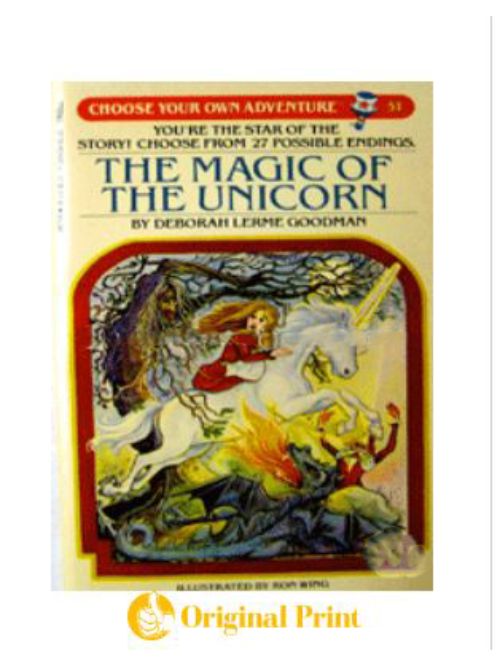THE MAGIC OF THE UNICORN (CHOOSE YOUR OWN ADVENTURE- 51)