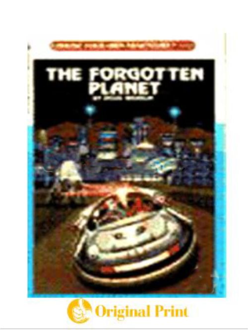 THE FORGOTTEN PLANET (CHOOSE YOUR OWN ADVENTURE)