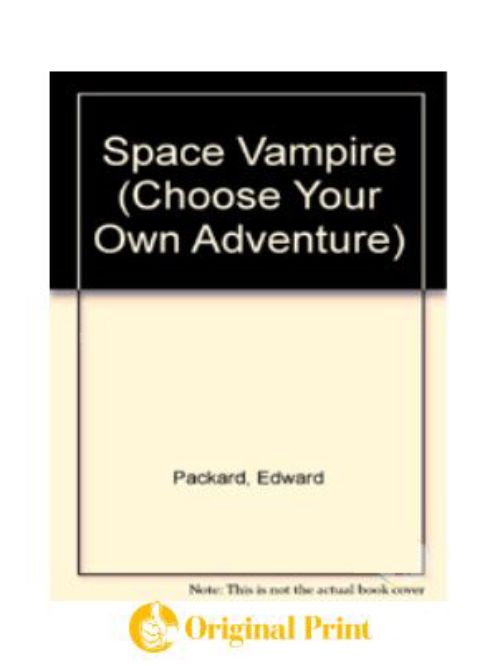 SPACE VAMPIRE (CHOOSE YOUR OWN ADVENTURE-71)