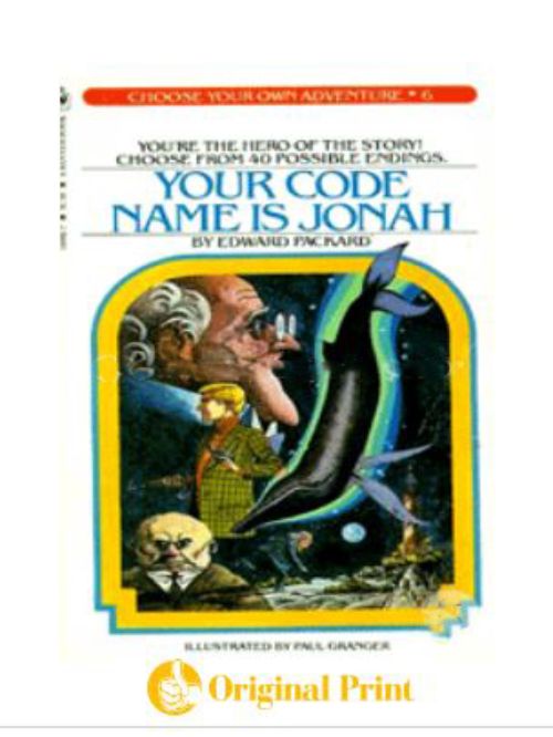 YOUR CODE NAME IS JONAH (CHOOSE YOUR OWN ADVENTURE, 6)