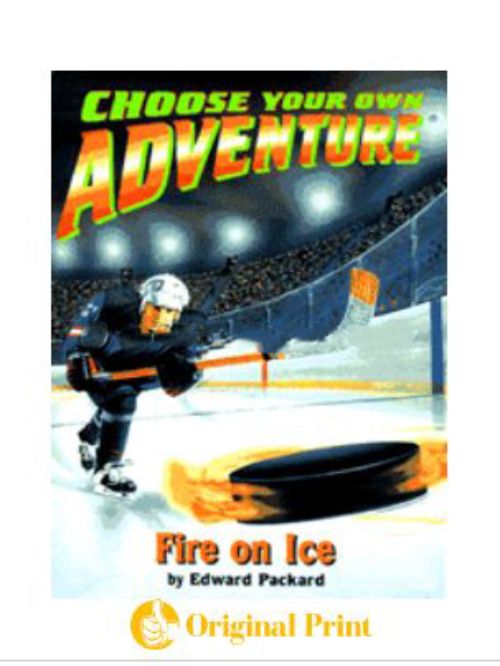 FIRE ON ICE (CHOOSE YOUR OWN ADVENTURE NO. 181)