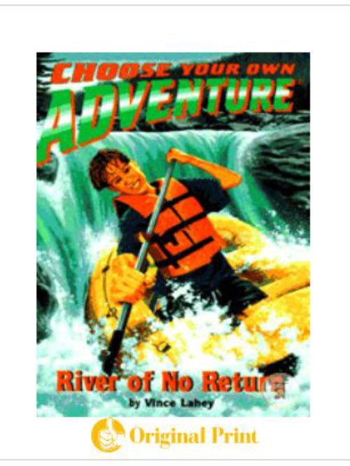 RIVER OF NO RETURN (CHOOSE YOUR OWN ADVENTURE NO. 178)