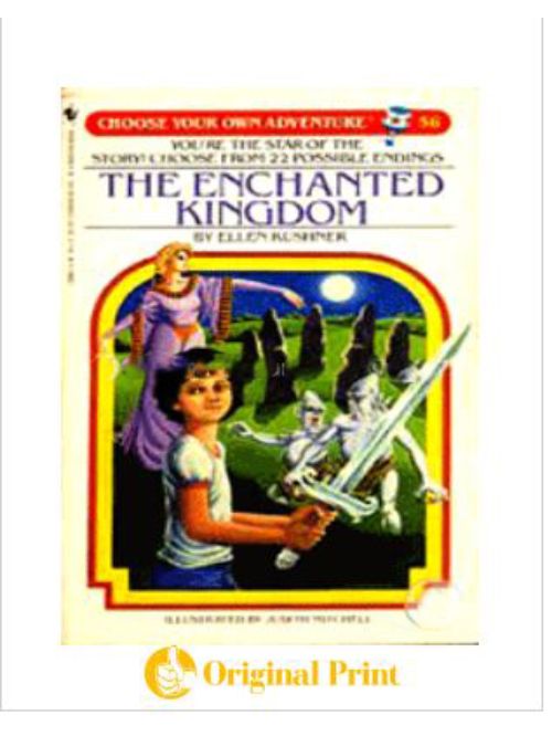 THE ENCHANTED KINGDOM (CHOOSE YOUR OWN ADVENTURE)