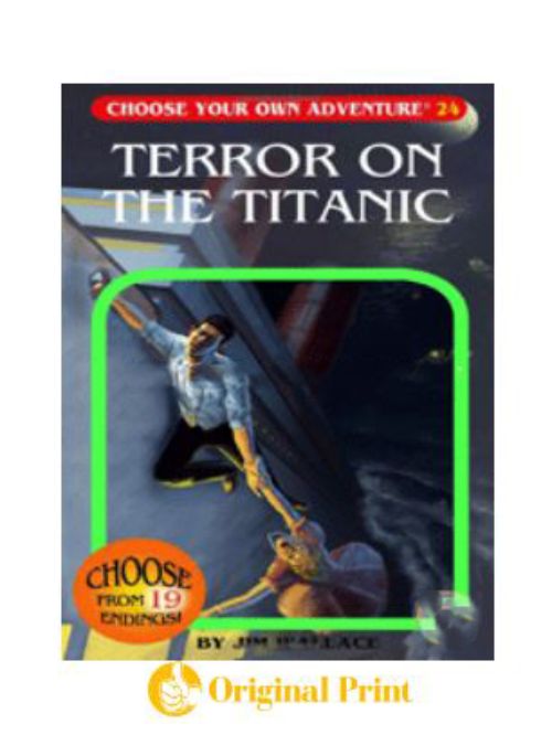 TERROR ON THE TITANIC (CHOOSE YOUR OWN ADVENTURE -24)