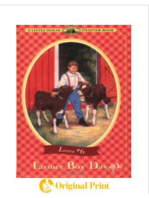 FARMER BOY DAYS (LITTLE HOUSE CHAPTER BOOK)
