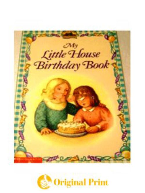 MY LITTLE HOUSE BIRTHDAY BOOK