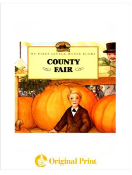 COUNTY FAIR (MY FIRST LITTLE HOUSE BOOKS)