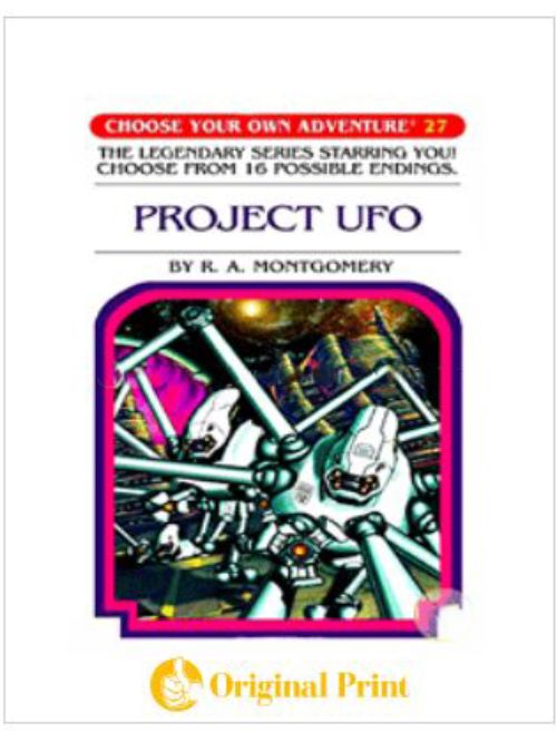 PROJECT UFO (CHOOSE YOUR OWN ADVENTURE -27)