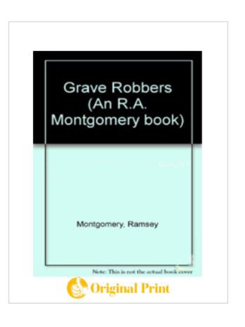 GRAVE ROBBERS (CHOOSE YOUR OWN ADVENTURE- 103)