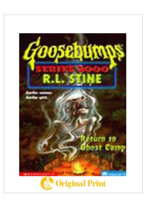 GOOSEBUMPS SERIES 2000 : 19 RETURN TO GHOST CAMP