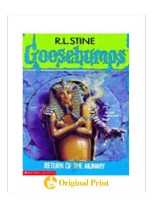 GOOSEBUMPS : 23 RETURN OF THE MUMMY
