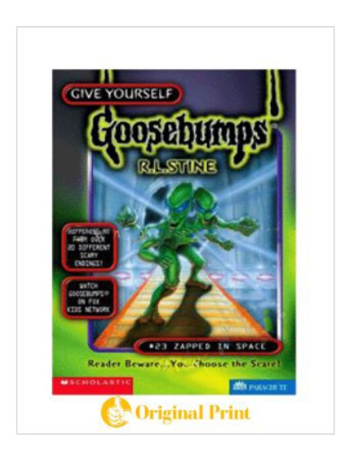 GOOSEBUMPS : 23 ZAPPED IN SPACE