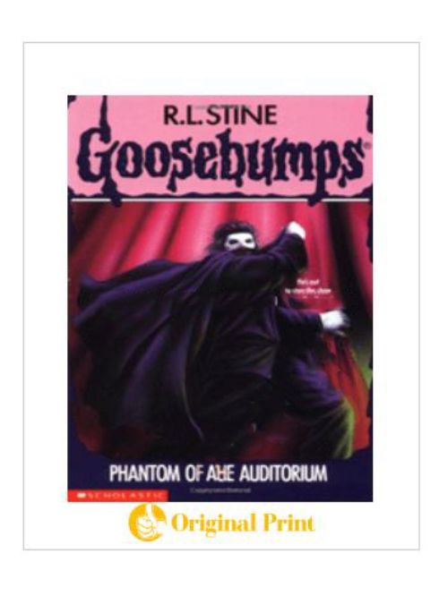 GOOSEBUMPS : 24 PHANTOM OF THE AUDITORIUM