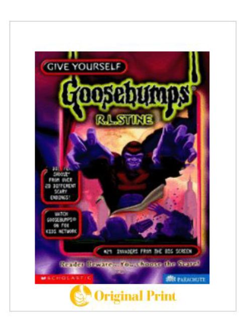 GOOSEBUMPS : 29 INVADERS FROM BIG SCREEN