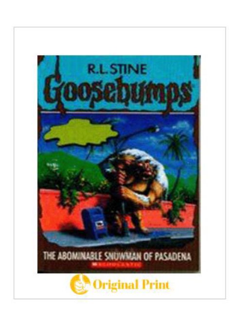 GOOSEBUMPS : 38 THE ABOMINABLE SNOWMAN OF PASADENA