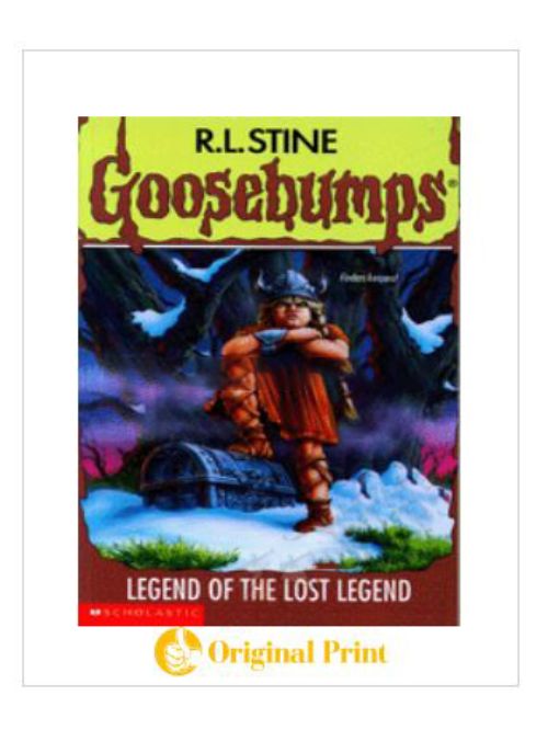 GOOSEBUMPS : 47 LEGEND OF THE LOST LEGEND