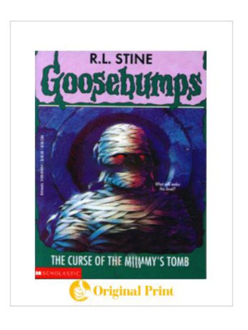 GOOSEBUMPS : 05 THE CURSE OF THE MUMMY'S TOMB