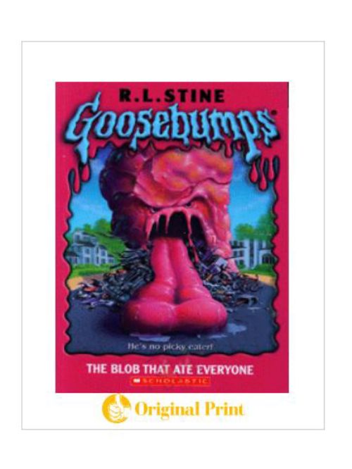 GOOSEBUMPS : 55 BLOB THAT ATE EVERYONE