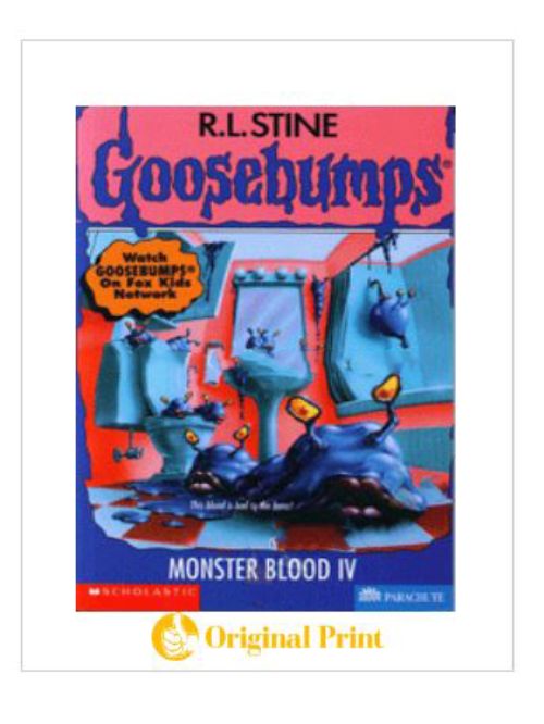 GOOSEBUMPS : 62 MONSTER BLOOD IV
